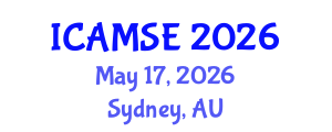 International Conference on Aerospace and Mechanical Systems Engineering (ICAMSE) May 17, 2026 - Sydney, Australia