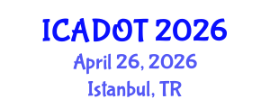 International Conference on Aerospace Design and Optimization Technologies (ICADOT) April 26, 2026 - Istanbul, Turkey