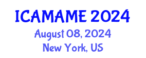 International Conference on Aerospace, Mechanical, Automotive and Materials Engineering (ICAMAME) August 08, 2024 - New York, United States