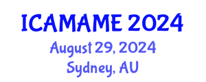 International Conference on Aerospace, Mechanical, Automotive and Materials Engineering (ICAMAME) August 29, 2024 - Sydney, Australia