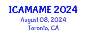 International Conference on Aerospace, Mechanical, Automotive and Materials Engineering (ICAMAME) August 08, 2024 - Toronto, Canada