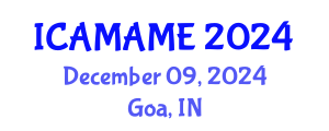 International Conference on Aerospace, Mechanical, Automotive and Materials Engineering (ICAMAME) December 09, 2024 - Goa, India