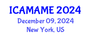 International Conference on Aerospace, Mechanical, Automotive and Materials Engineering (ICAMAME) December 09, 2024 - New York, United States