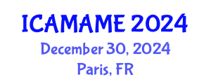 International Conference on Aerospace, Mechanical, Automotive and Materials Engineering (ICAMAME) December 30, 2024 - Paris, France
