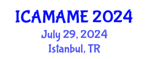 International Conference on Aerospace, Mechanical, Automotive and Materials Engineering (ICAMAME) July 29, 2024 - Istanbul, Turkey