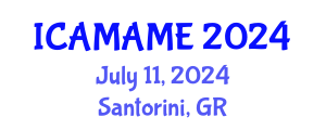 International Conference on Aerospace, Mechanical, Automotive and Materials Engineering (ICAMAME) July 11, 2024 - Santorini, Greece