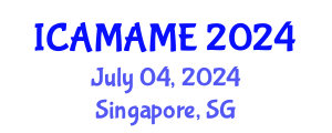 International Conference on Aerospace, Mechanical, Automotive and Materials Engineering (ICAMAME) July 04, 2024 - Singapore, Singapore