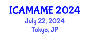 International Conference on Aerospace, Mechanical, Automotive and Materials Engineering (ICAMAME) July 22, 2024 - Tokyo, Japan