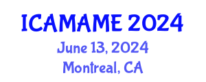 International Conference on Aerospace, Mechanical, Automotive and Materials Engineering (ICAMAME) June 13, 2024 - Montreal, Canada
