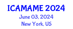 International Conference on Aerospace, Mechanical, Automotive and Materials Engineering (ICAMAME) June 03, 2024 - New York, United States