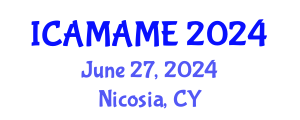 International Conference on Aerospace, Mechanical, Automotive and Materials Engineering (ICAMAME) June 27, 2024 - Nicosia, Cyprus