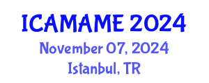 International Conference on Aerospace, Mechanical, Automotive and Materials Engineering (ICAMAME) November 07, 2024 - Istanbul, Turkey