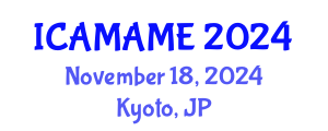 International Conference on Aerospace, Mechanical, Automotive and Materials Engineering (ICAMAME) November 18, 2024 - Kyoto, Japan