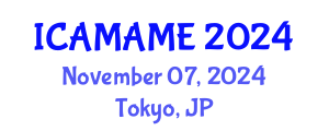 International Conference on Aerospace, Mechanical, Automotive and Materials Engineering (ICAMAME) November 07, 2024 - Tokyo, Japan