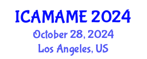 International Conference on Aerospace, Mechanical, Automotive and Materials Engineering (ICAMAME) October 28, 2024 - Los Angeles, United States