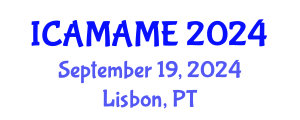 International Conference on Aerospace, Mechanical, Automotive and Materials Engineering (ICAMAME) September 19, 2024 - Lisbon, Portugal