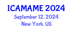 International Conference on Aerospace, Mechanical, Automotive and Materials Engineering (ICAMAME) September 12, 2024 - New York, United States