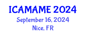 International Conference on Aerospace, Mechanical, Automotive and Materials Engineering (ICAMAME) September 16, 2024 - Nice, France