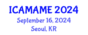 International Conference on Aerospace, Mechanical, Automotive and Materials Engineering (ICAMAME) September 16, 2024 - Seoul, Republic of Korea