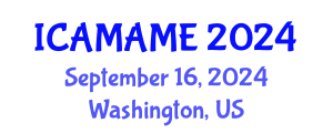 International Conference on Aerospace, Mechanical, Automotive and Materials Engineering (ICAMAME) September 16, 2024 - Washington, United States