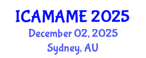International Conference on Aerospace, Mechanical, Automotive and Materials Engineering (ICAMAME) December 02, 2025 - Sydney, Australia