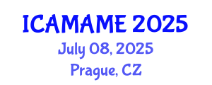 International Conference on Aerospace, Mechanical, Automotive and Materials Engineering (ICAMAME) July 08, 2025 - Prague, Czechia