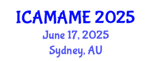 International Conference on Aerospace, Mechanical, Automotive and Materials Engineering (ICAMAME) June 17, 2025 - Sydney, Australia