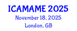 International Conference on Aerospace, Mechanical, Automotive and Materials Engineering (ICAMAME) November 18, 2025 - London, United Kingdom