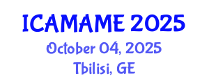 International Conference on Aerospace, Mechanical, Automotive and Materials Engineering (ICAMAME) October 04, 2025 - Tbilisi, Georgia