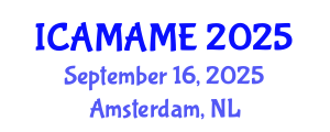 International Conference on Aerospace, Mechanical, Automotive and Materials Engineering (ICAMAME) September 16, 2025 - Amsterdam, Netherlands