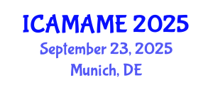 International Conference on Aerospace, Mechanical, Automotive and Materials Engineering (ICAMAME) September 23, 2025 - Munich, Germany