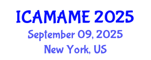 International Conference on Aerospace, Mechanical, Automotive and Materials Engineering (ICAMAME) September 09, 2025 - New York, United States
