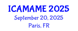 International Conference on Aerospace, Mechanical, Automotive and Materials Engineering (ICAMAME) September 20, 2025 - Paris, France
