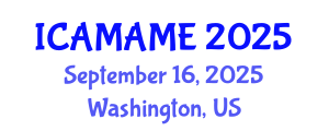 International Conference on Aerospace, Mechanical, Automotive and Materials Engineering (ICAMAME) September 16, 2025 - Washington, United States