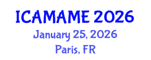 International Conference on Aerospace, Mechanical, Automotive and Materials Engineering (ICAMAME) January 25, 2026 - Paris, France