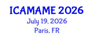 International Conference on Aerospace, Mechanical, Automotive and Materials Engineering (ICAMAME) July 19, 2026 - Paris, France