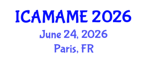 International Conference on Aerospace, Mechanical, Automotive and Materials Engineering (ICAMAME) June 24, 2026 - Paris, France