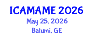 International Conference on Aerospace, Mechanical, Automotive and Materials Engineering (ICAMAME) May 25, 2026 - Batumi, Georgia International Conference on Aerospace, Mechanical, Automotive and Materials Engineering (ICAMAME) May 25, 2026 - Batumi, Georgia