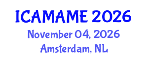 International Conference on Aerospace, Mechanical, Automotive and Materials Engineering (ICAMAME) November 04, 2026 - Amsterdam, Netherlands