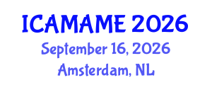 International Conference on Aerospace, Mechanical, Automotive and Materials Engineering (ICAMAME) September 16, 2026 - Amsterdam, Netherlands