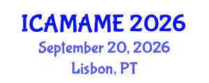 International Conference on Aerospace, Mechanical, Automotive and Materials Engineering (ICAMAME) September 20, 2026 - Lisbon, Portugal International Conference on Aerospace, Mechanical, Automotive and Materials Engineering (ICAMAME) September 20, 2026 - Lisbon, Portugal