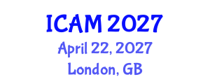 International Conference on Aerospace Medicine (ICAM) April 22, 2027 - London, United Kingdom International Conference on Aerospace Medicine (ICAM) April 22, 2027 - London, United Kingdom
