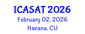 International Conference on Aerospace Sciences and Aviation Technology (ICASAT) February 02, 2026 - Havana, Cuba International Conference on Aerospace Sciences and Aviation Technology (ICASAT) February 02, 2026 - Havana, Cuba