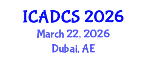 International Conference on Aesthetic Dermatology and Cosmetic Surgery (ICADCS) March 22, 2026 - Dubai, United Arab Emirates