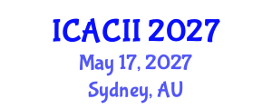 International Conference on Affective Computing and Intelligent Interaction (ICACII) May 17, 2027 - Sydney, Australia International Conference on Affective Computing and Intelligent Interaction (ICACII) May 17, 2027 - Sydney, Australia