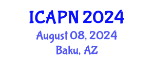 International Conference on Ageing, Psychology and Neuroscience (ICAPN) August 08, 2024 - Baku, Azerbaijan