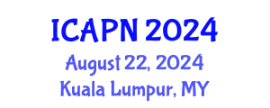 International Conference on Ageing, Psychology and Neuroscience (ICAPN) August 22, 2024 - Kuala Lumpur, Malaysia