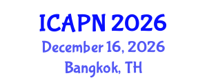 International Conference on Ageing, Psychology and Neuroscience (ICAPN) December 16, 2026 - Bangkok, Thailand International Conference on Ageing, Psychology and Neuroscience (ICAPN) December 16, 2026 - Bangkok, Thailand