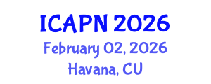 International Conference on Ageing, Psychology and Neuroscience (ICAPN) February 02, 2026 - Havana, Cuba International Conference on Ageing, Psychology and Neuroscience (ICAPN) February 02, 2026 - Havana, Cuba