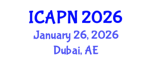 International Conference on Ageing, Psychology and Neuroscience (ICAPN) January 26, 2026 - Dubai, United Arab Emirates International Conference on Ageing, Psychology and Neuroscience (ICAPN) January 26, 2026 - Dubai, United Arab Emirates